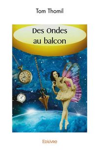 Produktbild: Des ondes au balcon