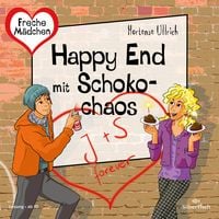 Produktbild: Freche M&auml;dchen: Happy End mit Schokochaos (H&ouml;rspiel)