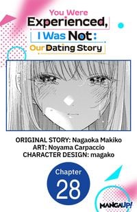 Produktbild: You Were Experienced, I Was Not: Our Dating Story #028