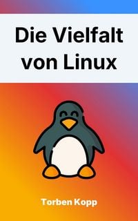 Produktbild: Die Vielfalt von Linux