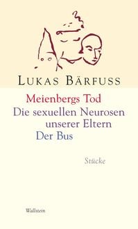 Produktbild: Meienbergs Tod / Die sexuellen Neurosen unserer Eltern / Der Bus