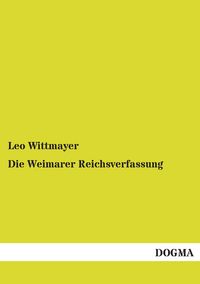 Produktbild: Die Weimarer Reichsverfassung