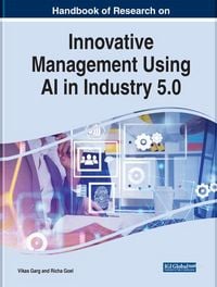 Produktbild: Handbook of Research on Innovative Management Using AI in Industry 5.0