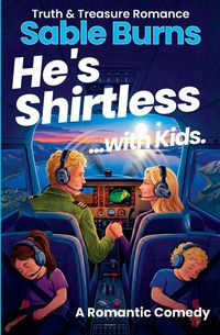 Produktbild: He's Shirtless ...with Kids.