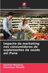 Produktbild: Impacto do marketing nos consumidores de suplementos de sa&uacute;de em Pune