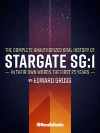 Produktbild: Chevrons Locked: The Unofficial Stargate Sg-1 Oral History