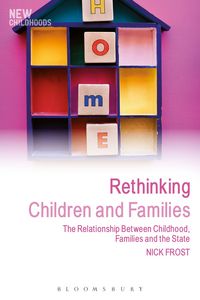Produktbild: Frost, N: Rethinking Children and Families