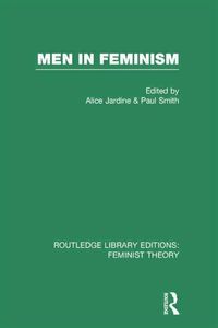 Produktbild: Men in Feminism (RLE Feminist Theory)