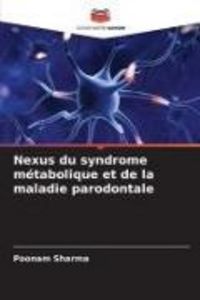 Produktbild: Nexus du syndrome m&eacute;tabolique et de la maladie parodontale
