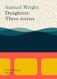 Produktbild: Daughters: Three Stories