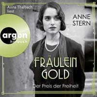 Produktbild: Fr&auml;ulein Gold: Der Preis der Freiheit