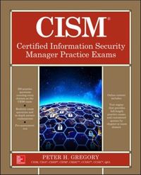 Produktbild: Gregory, P: CISM Certified Information Security Manager Prac