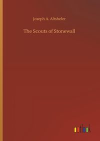 Produktbild: The Scouts of Stonewall