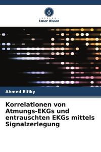 Produktbild: Korrelationen von Atmungs-EKGs und entrauschten EKGs mittels Signalzerlegung