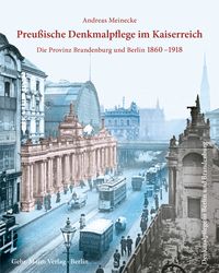 Produktbild: Preu&szlig;ische Denkmalpflege im Kaiserreich