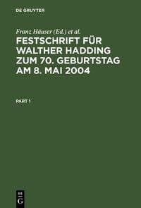 Produktbild: Festschrift f&uuml;r Walther Hadding zum 70. Geburtstag am 8. Mai 2004