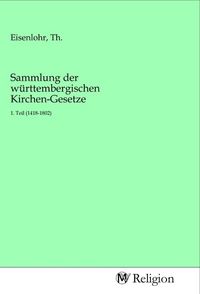 Produktbild: Sammlung der w&uuml;rttembergischen Kirchen-Gesetze