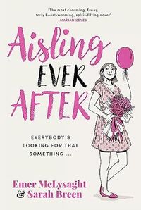Produktbild: McLysaght, E: Aisling Ever After
