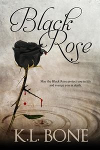 Produktbild: Black Rose (Tales of the Black Rose Guard, #1)