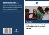 Produktbild: Depressionsdiagnose mittels multimodalem maschinellen Lernen