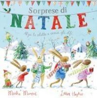 Produktbild: Sorprese di Natale. Con alette da sollevare. Ediz. a colori
