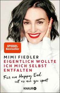 Produktbild: Eigentlich wollte ich mich selbst entfalten