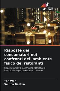 Produktbild: Risposte dei consumatori nei confronti dell'ambiente fisico dei ristoranti