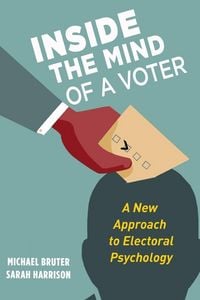 Produktbild: Inside the Mind of a Voter