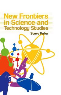 Produktbild: New Frontiers in Science and Technology Studies