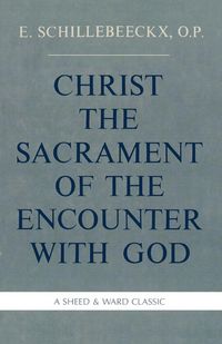 Produktbild: Christ the Sacrament of the Encounter With God