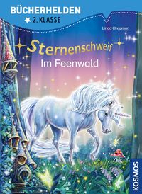 Bild vom Artikel Sternenschweif, Bücherhelden 2. Klasse, Im Feenwald vom Autor Linda Chapman