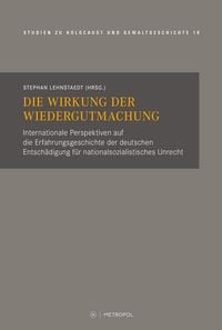 Produktbild: Die Wirkung der Wiedergutmachung