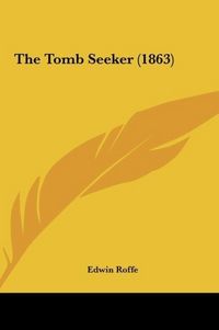 Produktbild: The Tomb Seeker (1863)