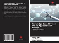 Produktbild: Knowledge-Based System and its Application in Biology