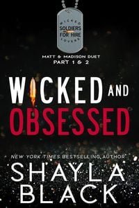 Produktbild: Wicked and Obsessed (Matt & Madison: The Complete Duet)