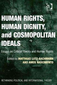Produktbild: Lutz-Bachmann, M: Human Rights, Human Dignity, and Cosmopoli