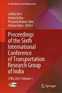Produktbild: Proceedings of the Sixth International Conference of Transportation Research Group of India
