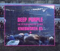 Produktbild: Deep Purple: Knebworth 85-In The Absence Of Pink