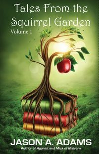 Produktbild: Tales from the Squirrel Garden: Volume 1