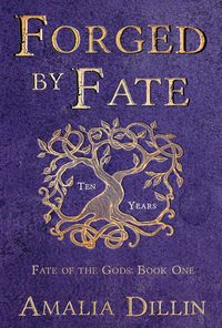 Produktbild: Forged by Fate (Fate of the Gods, #1)
