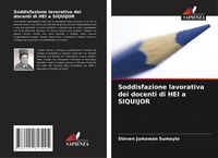 Produktbild: Soddisfazione lavorativa dei docenti di HEI a SIQUIJOR