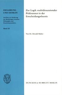 Produktbild: Zur Logik multidimensionaler Pr&auml;ferenzen in der Entscheidungstheorie.