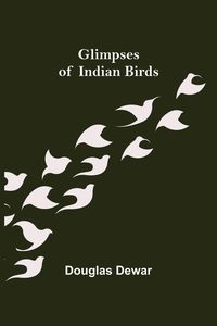 Produktbild: Glimpses of Indian Birds