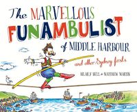 Produktbild: The Marvellous Funambulist of Middle Harbour and Other Sydney Firsts