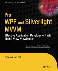 Produktbild: Pro WPF and Silverlight MVVM