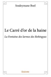Produktbild: Le Carr&eacute; d'or de la haine