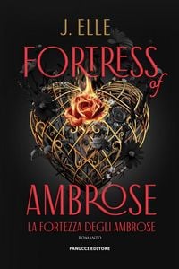 Produktbild: Fortress of Ambrose: La fortezza degli Ambrose - House of Marionne vol. 3