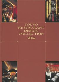Produktbild: Azur Corporation: Tokyo Restaurant Design Collection 2006