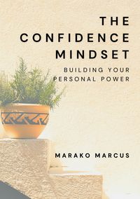 Produktbild: The Confidence Mindset: Building Your Personal POWER