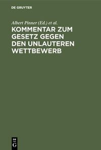 Produktbild: Kommentar zum Gesetz gegen den unlauteren Wettbewerb